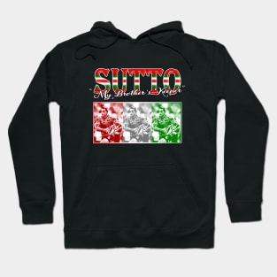 South Sydney Rabbitohs - John Sutton - MY BROTHER'S KEEPER Hoodie